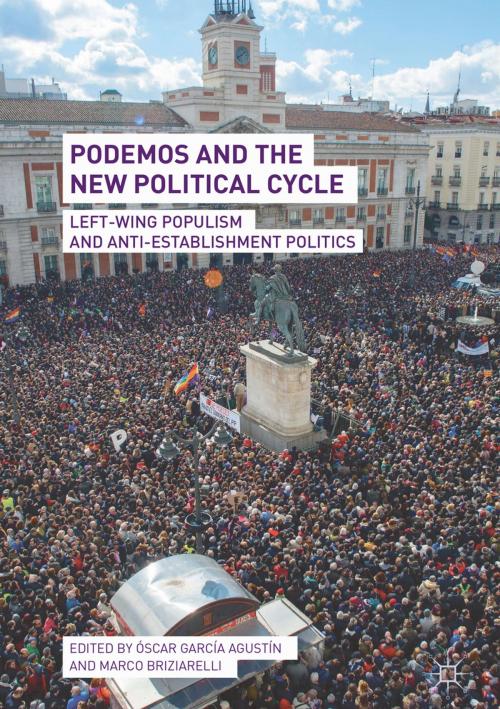 Cover of the book Podemos and the New Political Cycle by , Springer International Publishing