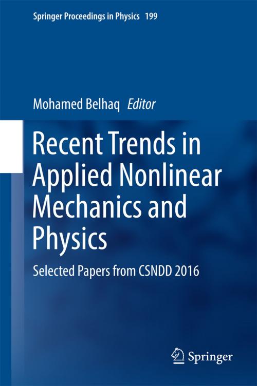 Cover of the book Recent Trends in Applied Nonlinear Mechanics and Physics by , Springer International Publishing