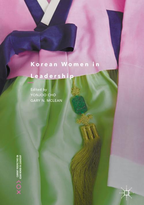 Cover of the book Korean Women in Leadership by , Springer International Publishing