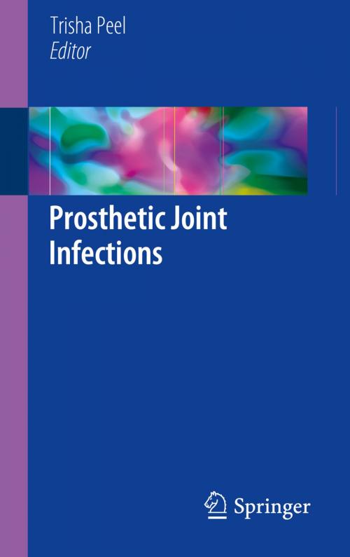 Cover of the book Prosthetic Joint Infections by , Springer International Publishing