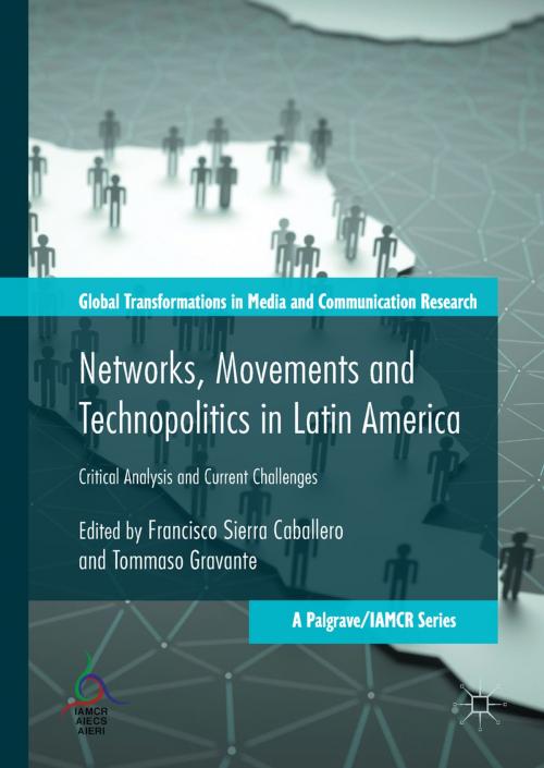 Cover of the book Networks, Movements and Technopolitics in Latin America by , Springer International Publishing
