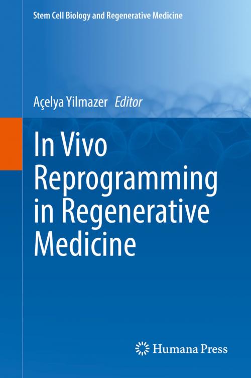 Cover of the book In Vivo Reprogramming in Regenerative Medicine by , Springer International Publishing