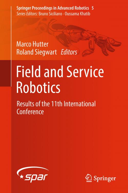 Cover of the book Field and Service Robotics by , Springer International Publishing