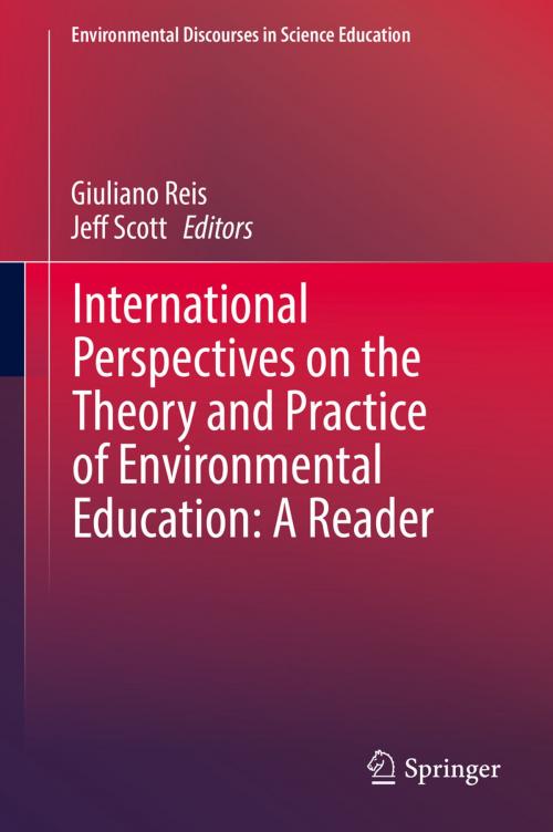 Cover of the book International Perspectives on the Theory and Practice of Environmental Education: A Reader by , Springer International Publishing