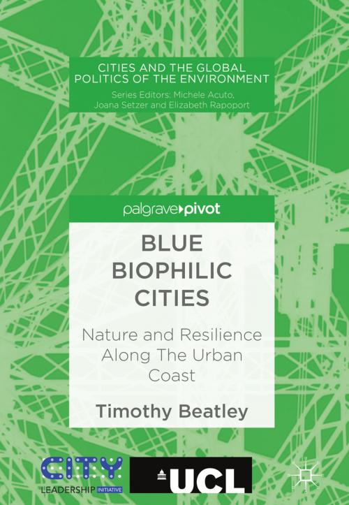 Cover of the book Blue Biophilic Cities by Timothy Beatley, Springer International Publishing