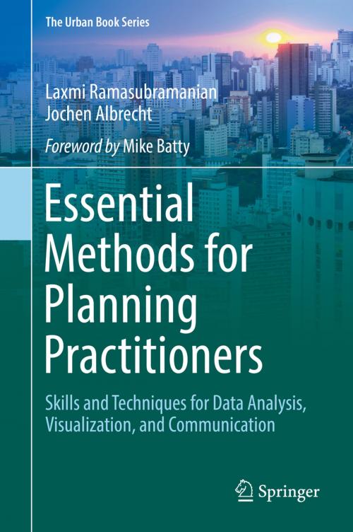 Cover of the book Essential Methods for Planning Practitioners by Laxmi Ramasubramanian, Jochen Albrecht, Springer International Publishing