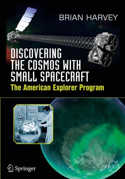 Cover of the book Discovering the Cosmos with Small Spacecraft by Brian Harvey, Springer International Publishing