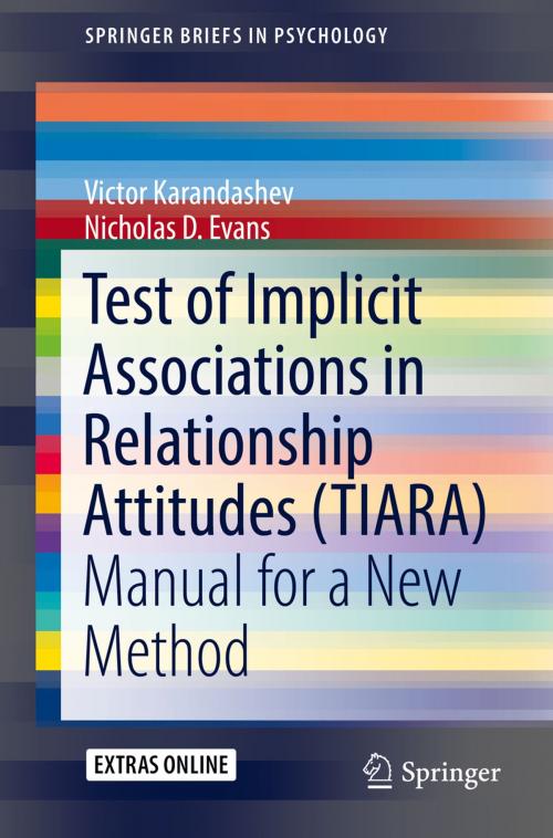 Cover of the book Test of Implicit Associations in Relationship Attitudes (TIARA) by Victor Karandashev, Nicholas D. Evans, Springer International Publishing
