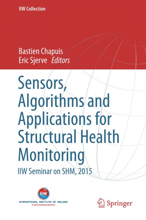Cover of the book Sensors, Algorithms and Applications for Structural Health Monitoring by , Springer International Publishing