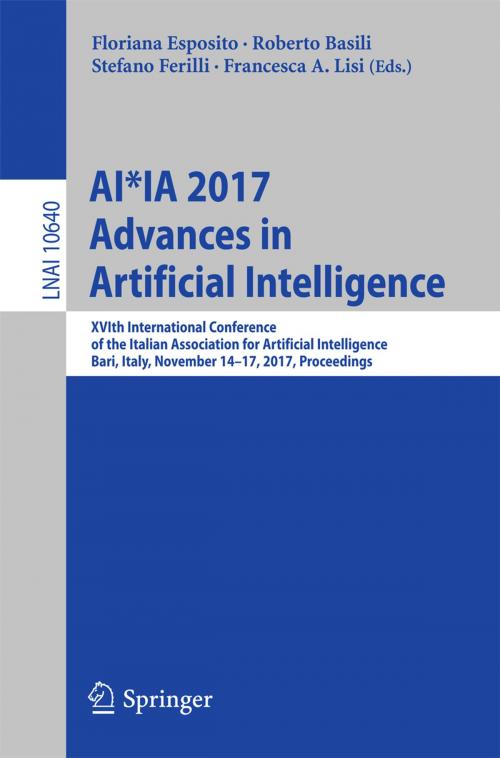 Cover of the book AI*IA 2017 Advances in Artificial Intelligence by , Springer International Publishing