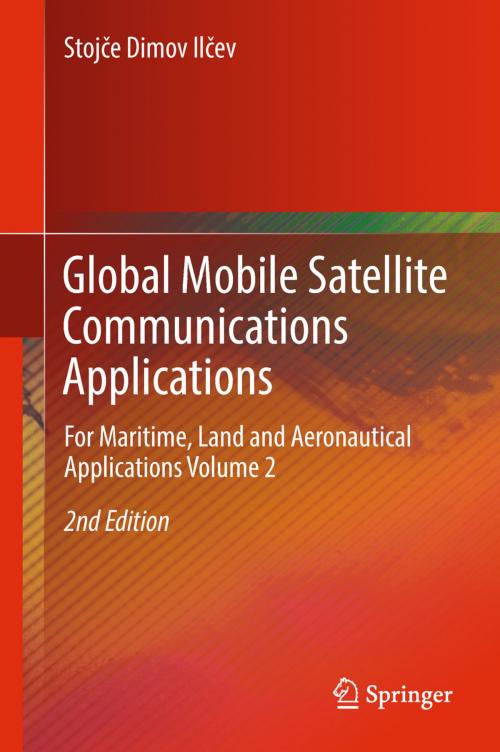 Cover of the book Global Mobile Satellite Communications Applications by Stojce Dimov Ilcev, Springer International Publishing