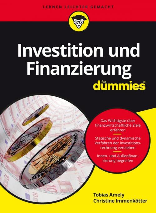Cover of the book Investition und Finanzierung für Dummies by Christine Immenkötter, Tobias Amely, Wiley
