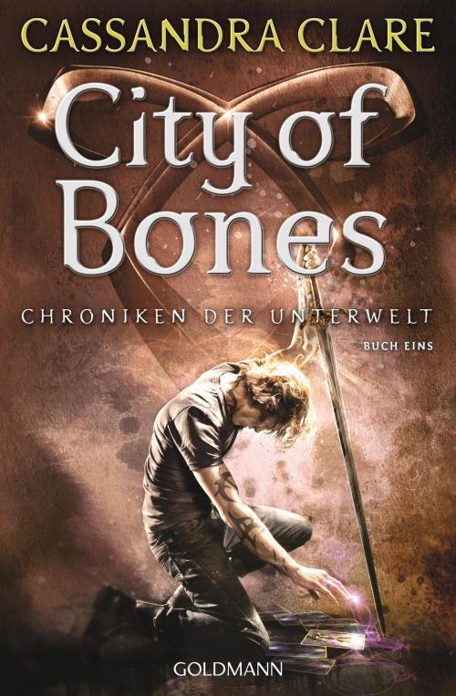 Cover of the book City of Bones by Cassandra Clare, Goldmann Verlag