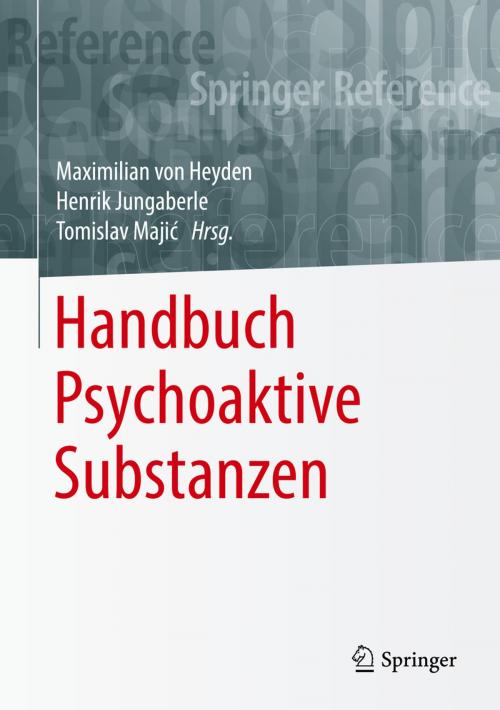 Cover of the book Handbuch Psychoaktive Substanzen by , Springer Berlin Heidelberg