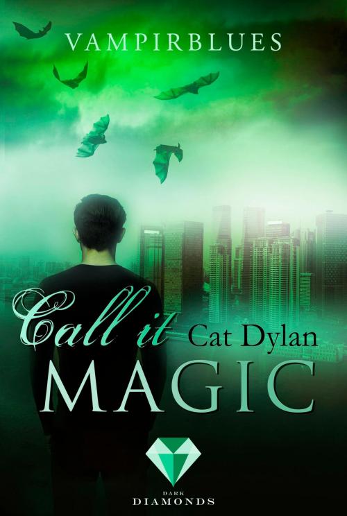 Cover of the book Call it magic 4: Vampirblues by Cat Dylan, Laini Otis, Carlsen
