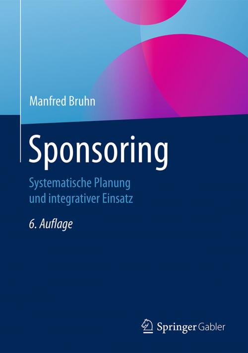 Cover of the book Sponsoring by Manfred Bruhn, Springer Fachmedien Wiesbaden