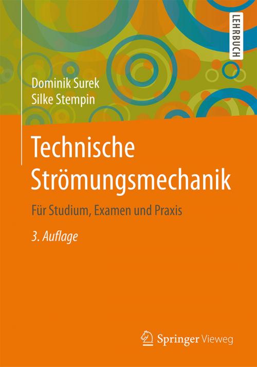 Cover of the book Technische Strömungsmechanik by Dominik Surek, Silke Stempin, Springer Fachmedien Wiesbaden
