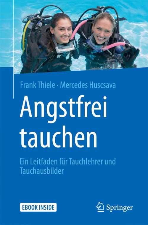 Cover of the book Angstfrei tauchen by Mercedes Huscsava, Frank Thiele, Springer Berlin Heidelberg