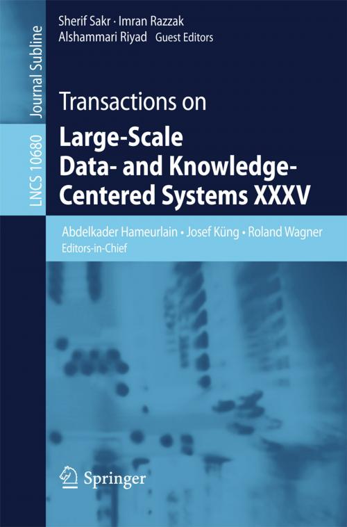 Cover of the book Transactions on Large-Scale Data- and Knowledge-Centered Systems XXXV by , Springer Berlin Heidelberg