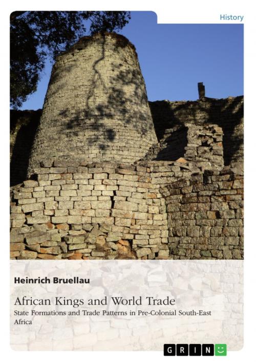 Cover of the book African Kings and World Trade. State Formations and Trade Patterns in pre-colonial South-East Africa by Heinrich Bruellau, GRIN Verlag