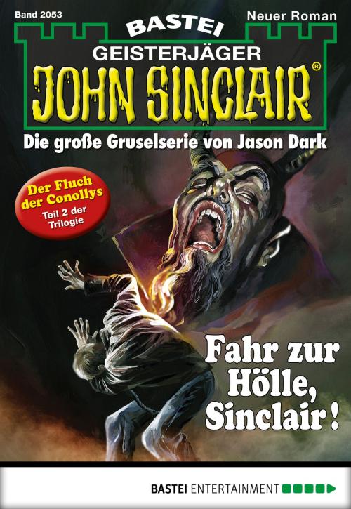 Cover of the book John Sinclair - Folge 2053 by Ian Rolf Hill, Bastei Entertainment