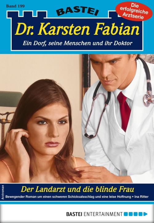 Cover of the book Dr. Karsten Fabian 199 - Arztroman by Ina Ritter, Bastei Entertainment