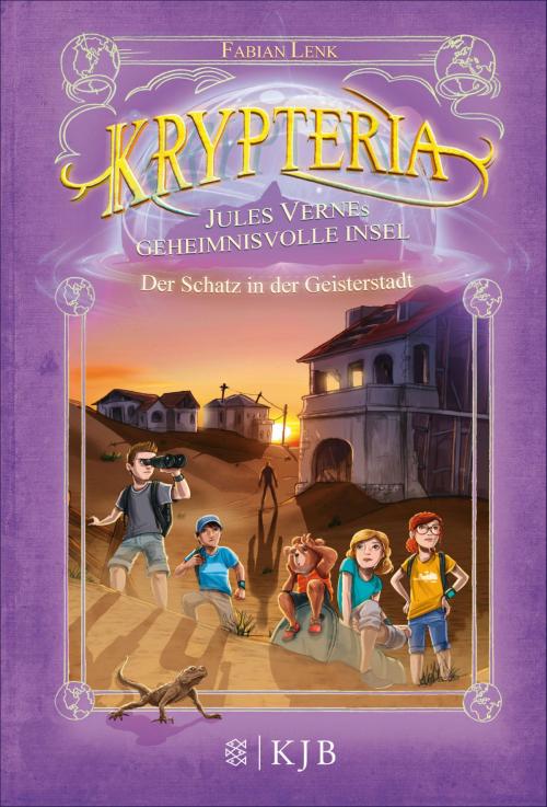 Cover of the book Krypteria – Jules Vernes geheimnisvolle Insel. Der Schatz in der Geisterstadt by Fabian Lenk, FKJV: FISCHER Kinder- und Jugendbuch E-Books