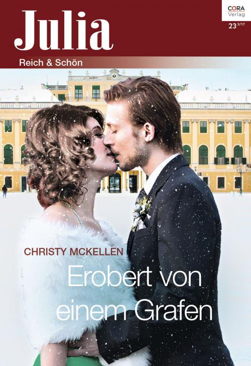 Cover of the book Erobert von einem Grafen by Christy McKellen, CORA Verlag