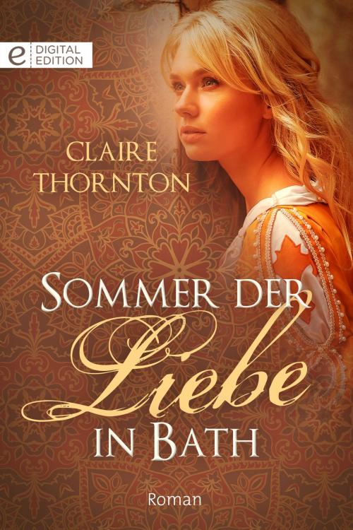 Cover of the book Sommer der Liebe in Bath by Claire Thornton, CORA Verlag