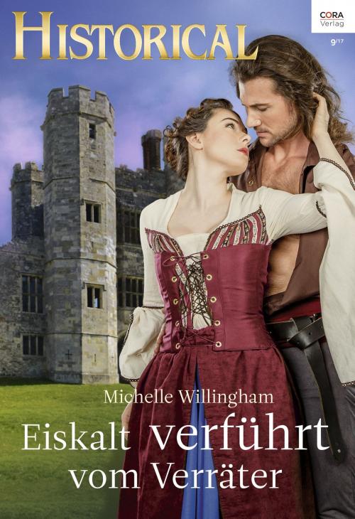 Cover of the book Eiskalt verführt vom Verräter by Michelle Willingham, CORA Verlag