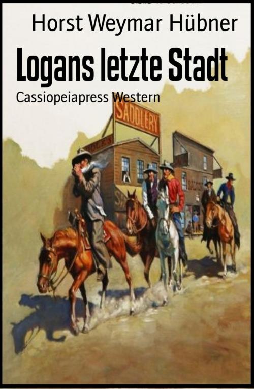 Cover of the book Logans letzte Stadt by Horst Weymar Hübner, BookRix