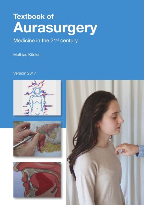 Cover of the book Textbook of Aurasurgery 2017 by Mathias Künlen, Books on Demand
