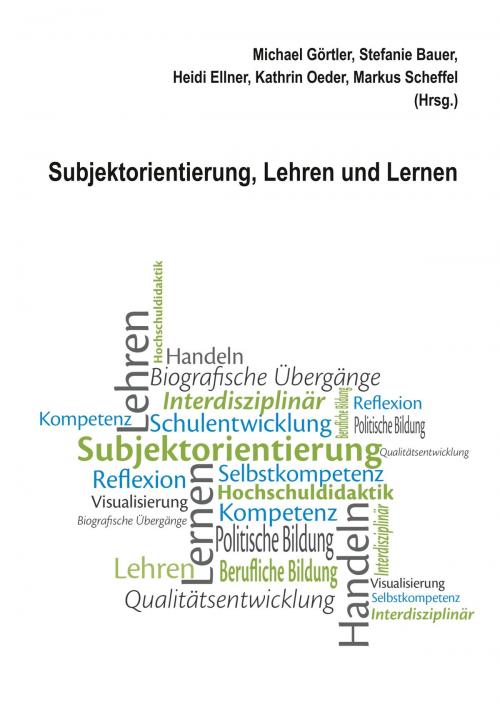 Cover of the book Subjektorientierung, Lehren und Lernen by , Books on Demand