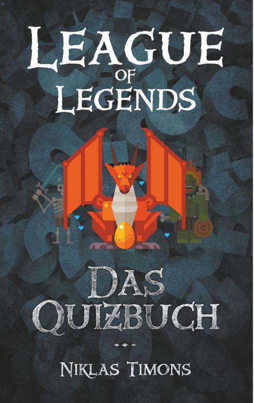 Cover of the book League of Legends by Niklas Timons, Books on Demand