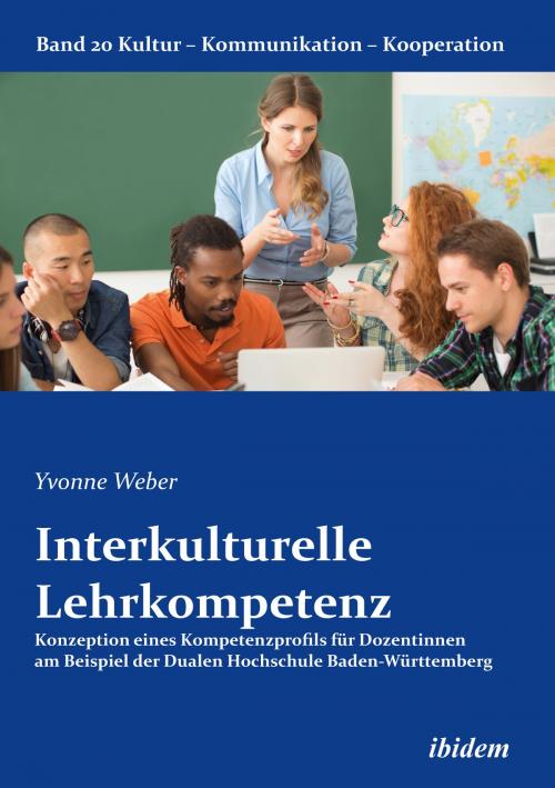 Cover of the book Interkulturelle Lehrkompetenz by Yvonne Weber, Gabriele Berkenbusch, Katharina von Helmolt, ibidem