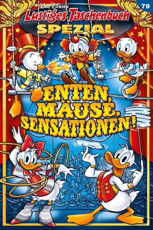 Cover of the book Lustiges Taschenbuch Spezial Band 79 by Walt Disney, Egmont Ehapa Media.digital