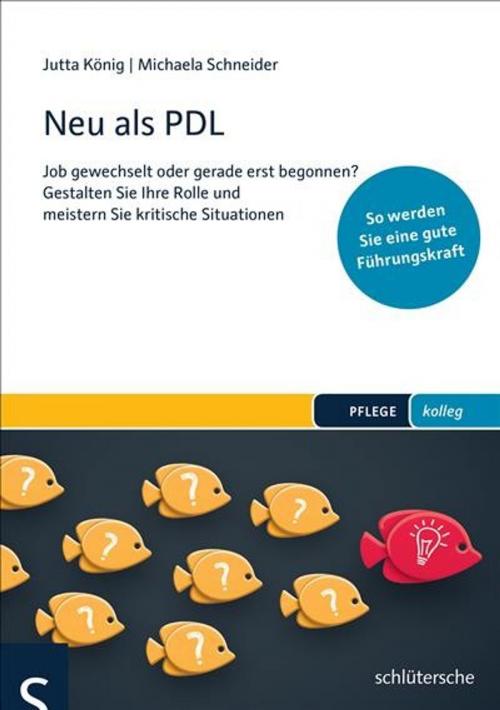 Cover of the book Neu als PDL by Michaela Schneider, Schlütersche