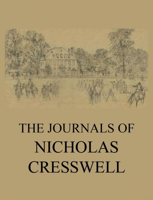 Cover of the book The Journals of Nicholas Cresswell by Nicholas Cresswell, Jazzybee Verlag