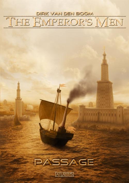 Cover of the book The Emperor's Men 3: Passage by Dirk van den Boom, Atlantis Verlag