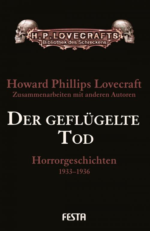 Cover of the book Der geflügelte Tod by H. P. Lovecraft, Festa Verlag