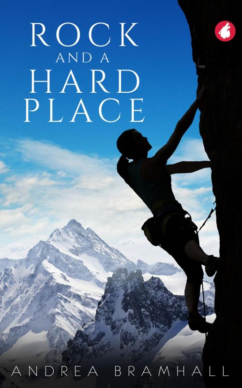 Cover of the book Rock and a Hard Place by Andrea Bramhall, Ylva Verlag e.Kfr.