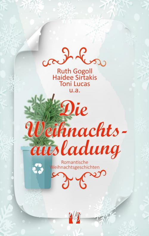 Cover of the book Die Weihnachtsausladung by Ruth Gogoll, Haidee Sirtakis, Toni Lucas, u.a., édition el!es