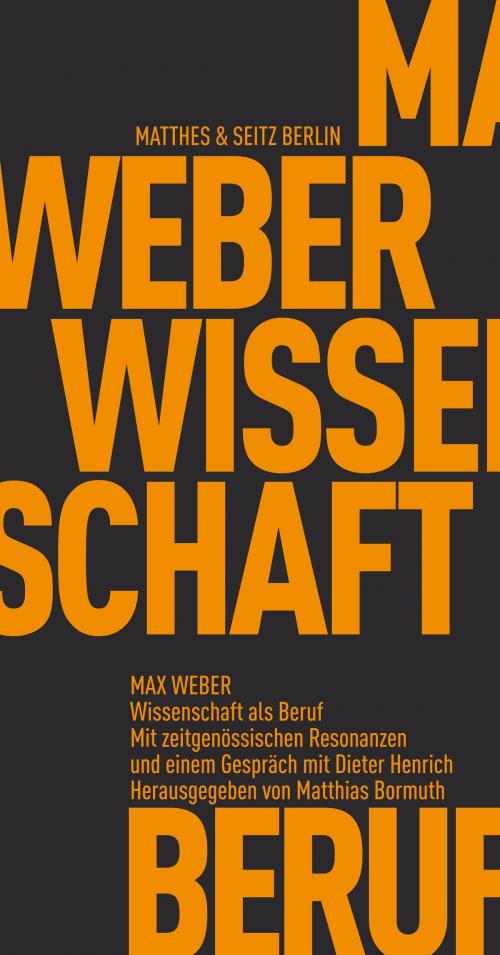 Cover of the book Wissenschaft als Beruf by Max Weber, Matthes & Seitz Berlin Verlag