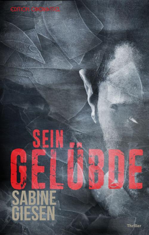 Cover of the book Sein Gelübde by Sabine Giesen, edition oberkassel