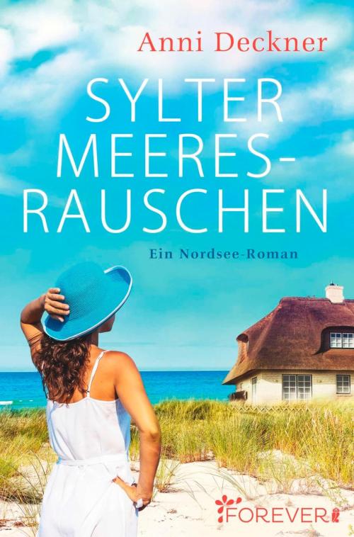 Cover of the book Sylter Meeresrauschen by Anni Deckner, Forever