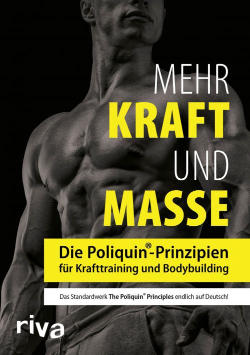 Cover of the book Mehr Kraft und Masse by Poliquin Group, riva Verlag