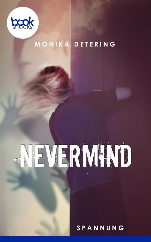 Cover of the book Nevermind (Kurzgeschichte) by Monika Detering, booksnacks