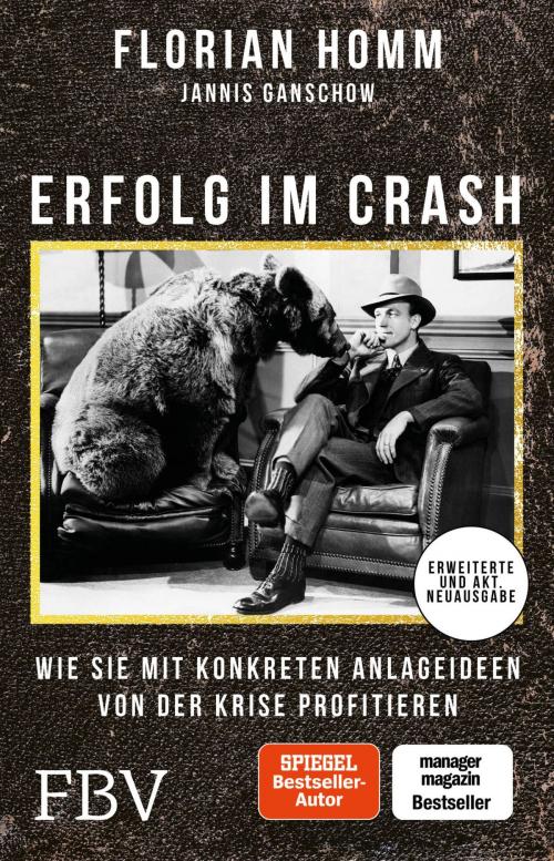 Cover of the book Erfolg im Crash by Florian Müller, Thomas Käsdorf, Florian Homm, Jannis Ganschow, FinanzBuch Verlag