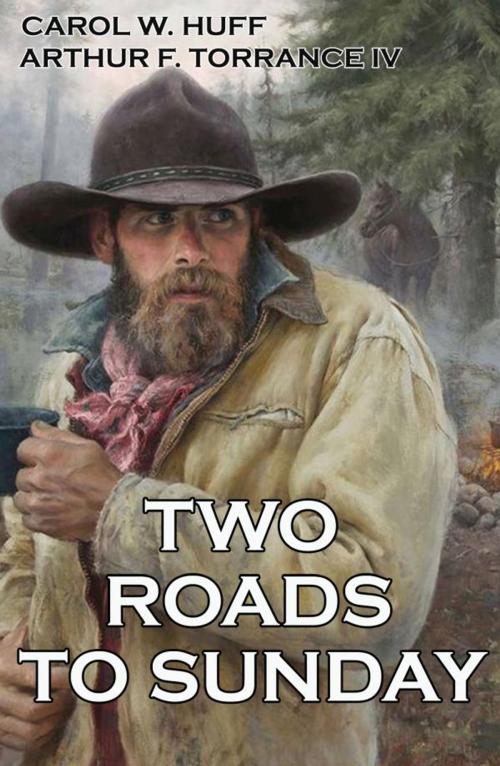 Cover of the book Two Roads to Sunday by Carol W. Huff, XinXii-GD Publishing