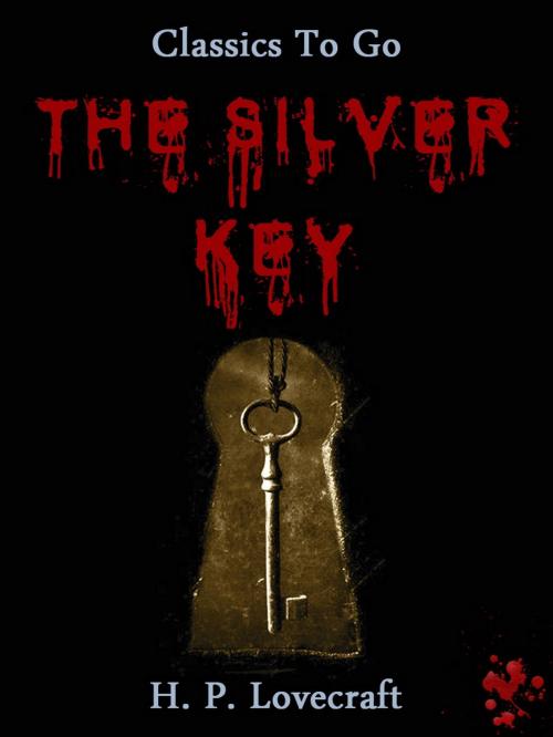 Cover of the book The Silver Key by H. P. Lovecraft, Otbebookpublishing